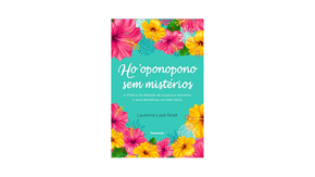 Hooponopono Sem Mistérios Laurence Luyé-tanet